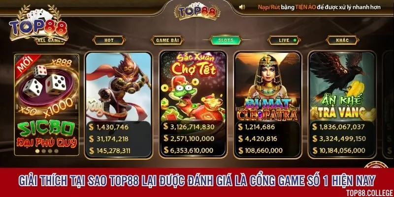 4 lý do để giải thích Top88 luôn là cổng game giải trí top 1 thị trường